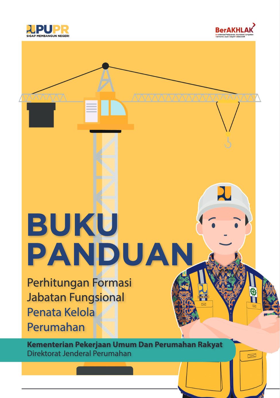 Perhitungan Formasi Jabatan Fungsional Penata Kelola Perumahan