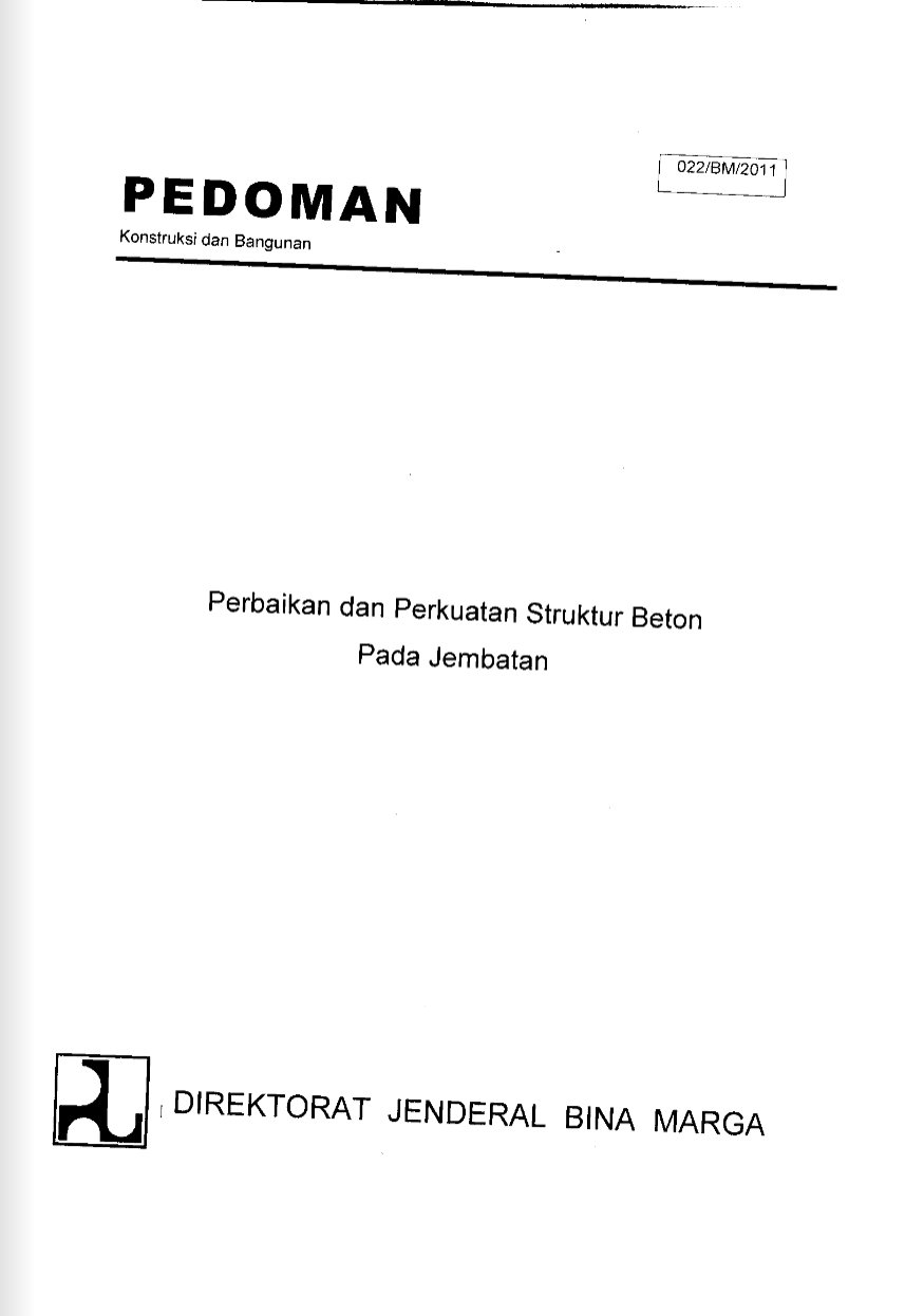 Pedoman Perbaikan dan Perkuatan Struktur Beton pada Jembatan